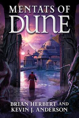 Kevin J. Anderson, Brian Herbert: Mentats of Dune (2014)