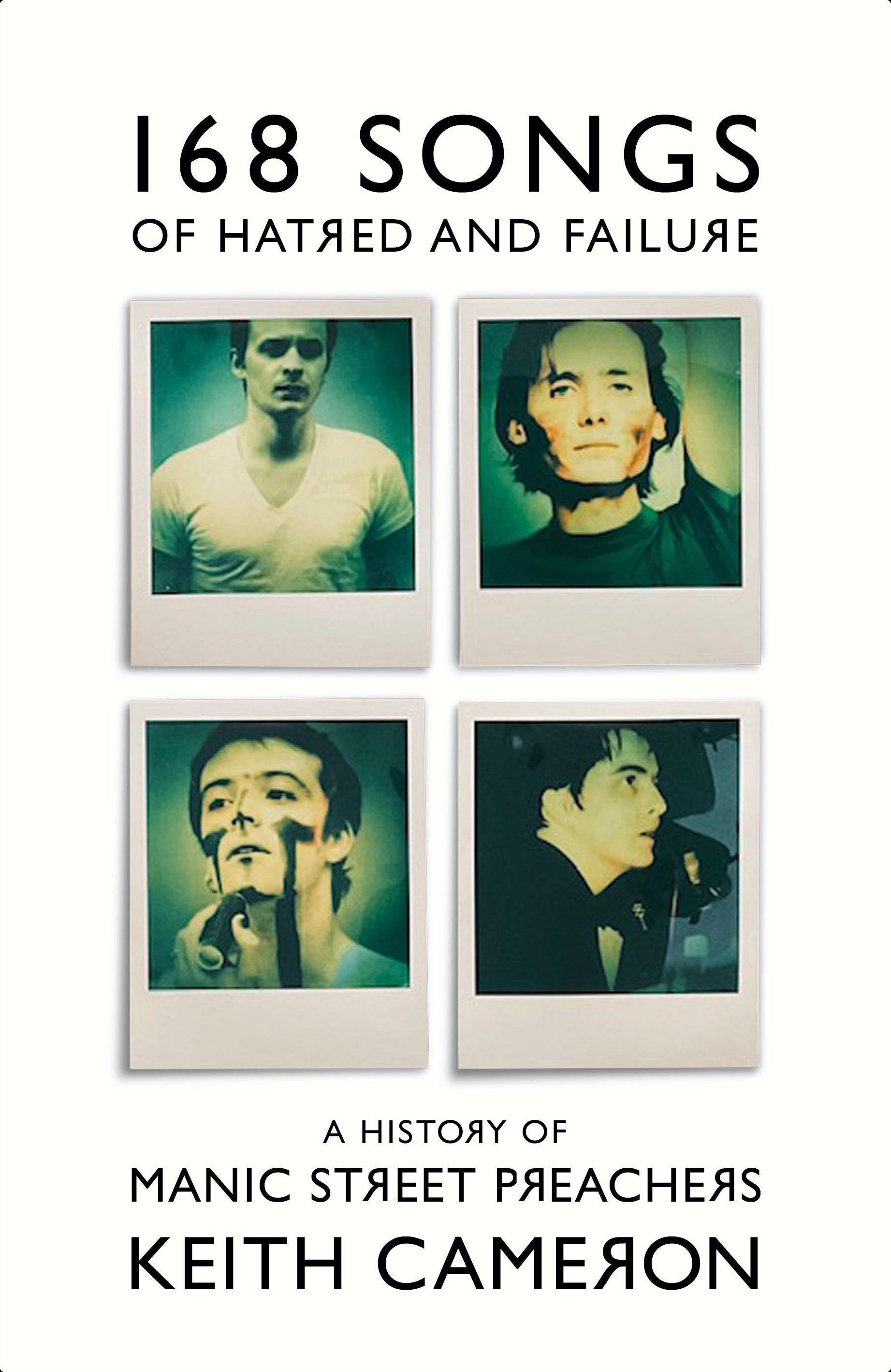 Keith Cameron: 168 Songs of Hatred and Failure (Hardcover, english language, 2025, White Rabbit)