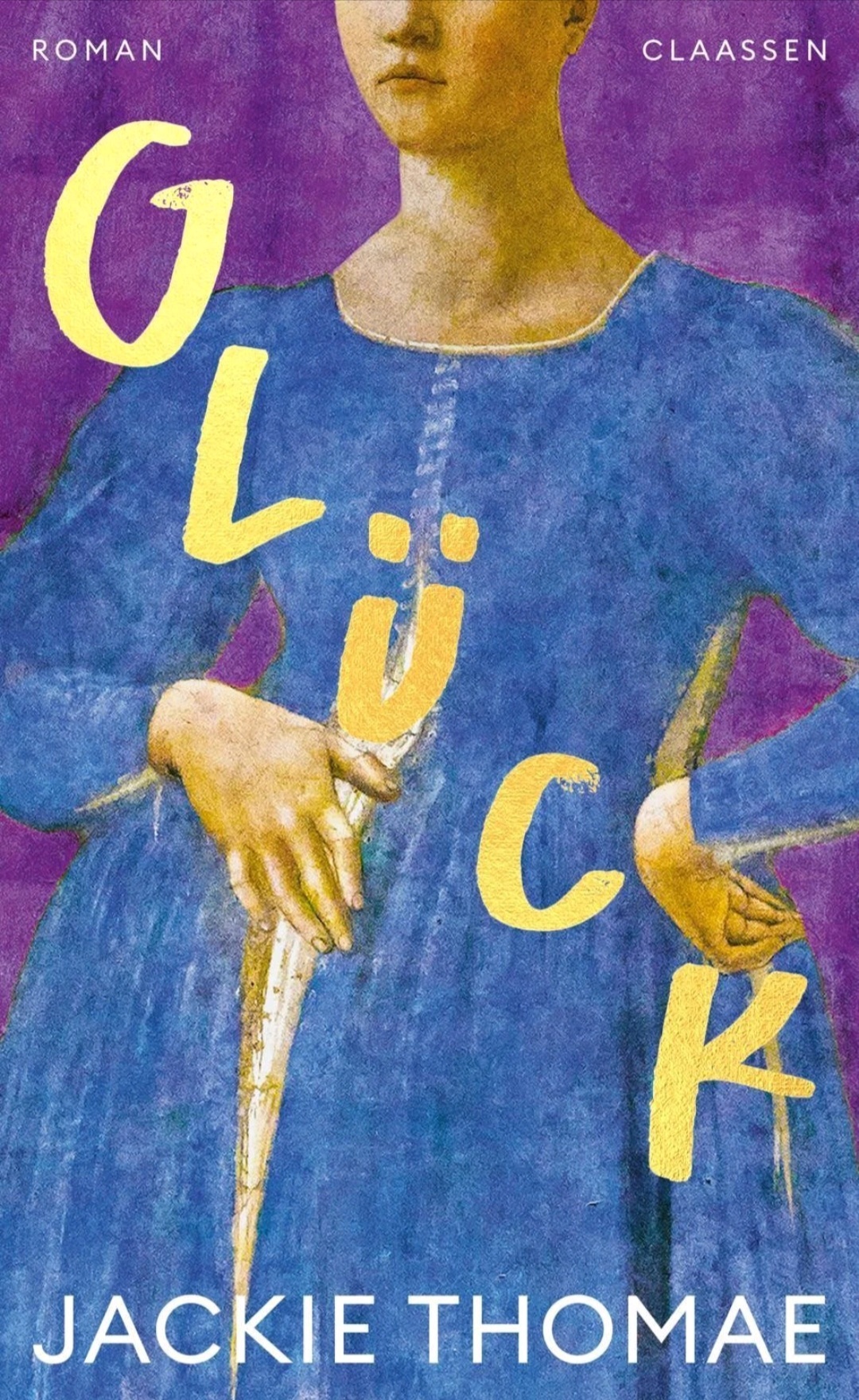 Jackie Thomae: Glück (German language, Ullstein)