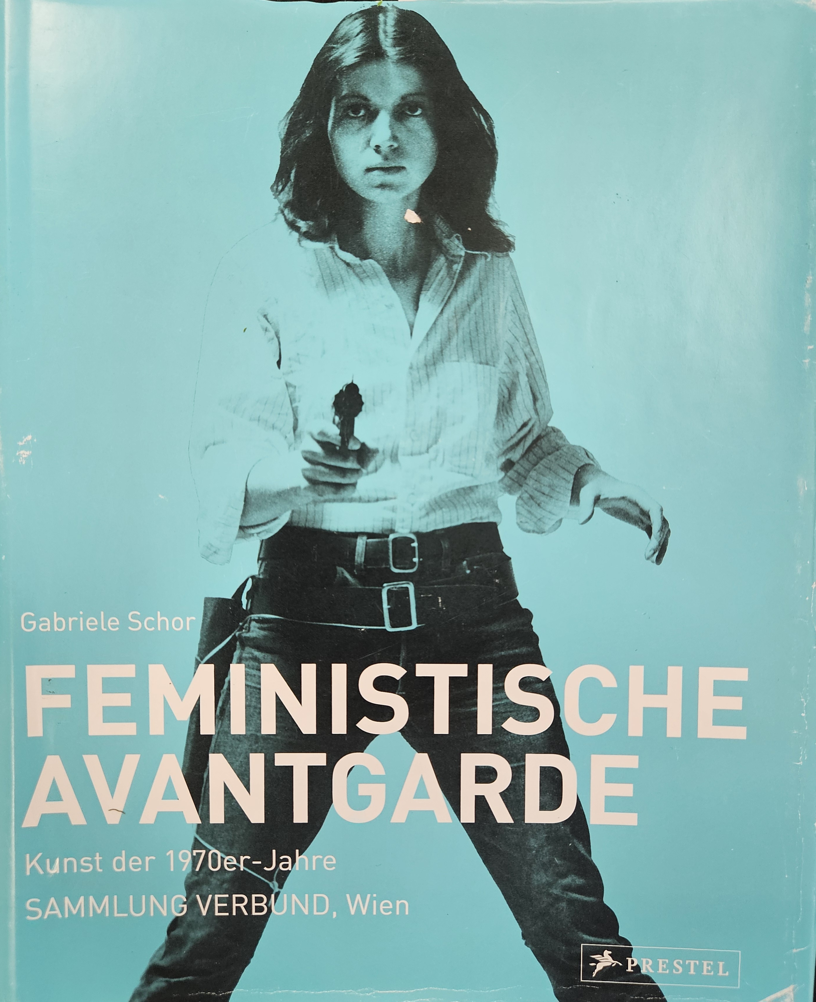 Gabriele Schor: Feministische Avantgarde (German language, Prestel)