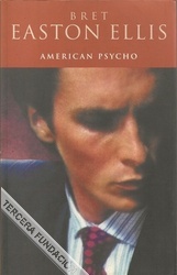 Bret Easton Ellis: American Psycho (Paperback, Spanish language, 2001, Ediciones B)