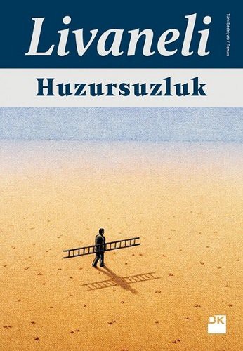 n/a, Zülfü Livaneli: Huzursuzluk (Paperback, Dogan Kitap)
