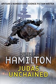 Peter Hamilton,Peter F. Hamilton: Judas Unchained (2010, Pan MacMillan)