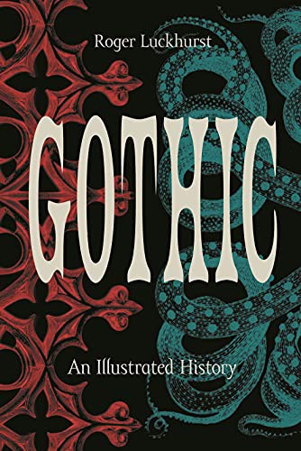 Professor Roger Luckhurst: Gothic (Hardcover, 2021, Princeton University Press)