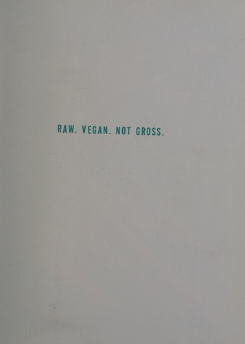 Miller, Laura (Cook): Raw. Vegan. Not gross (2016)
