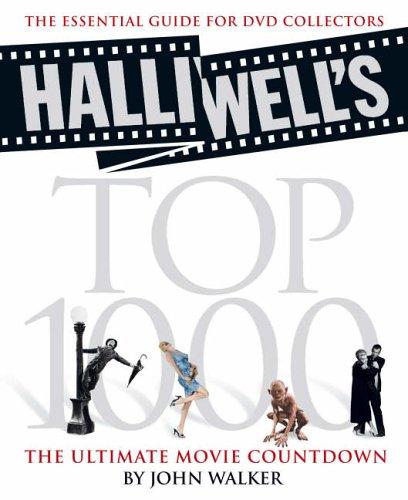 John Walker: Halliwell's Top 1000 (Paperback, 2005, HarperCollins Publishers Limited)