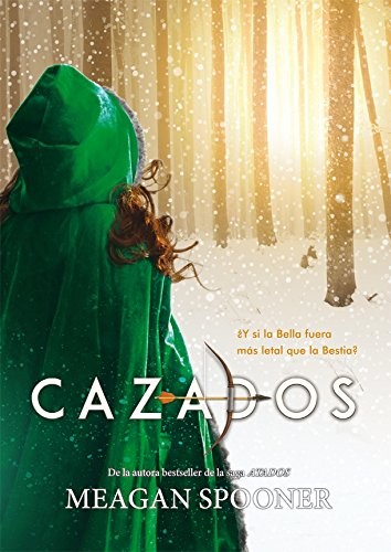Meagan Spooner, Noemí Risco: Cazados (Paperback, La Galera, SAU)