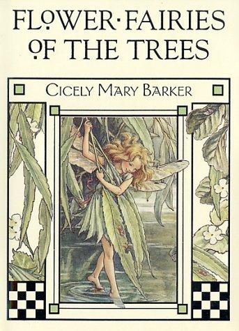Cicely Mary Barker: Flower Fairies of the Trees (Hardcover, 2002, Warne)