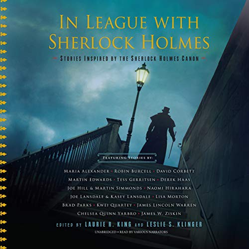 Leslie S. Klinger, Laurie R. King: In League with Sherlock Holmes (AudiobookFormat, 2020, Blackstone Publishing)