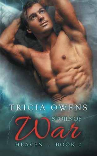 Tricia Owens: Spoils of War (Paperback, 2016, Createspace Independent Publishing Platform, CreateSpace Independent Publishing Platform)