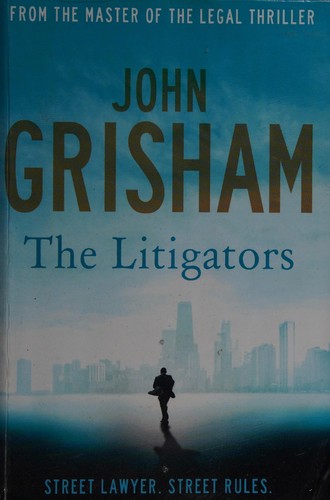 John Grisham: The litigators (2012, AudioGo)