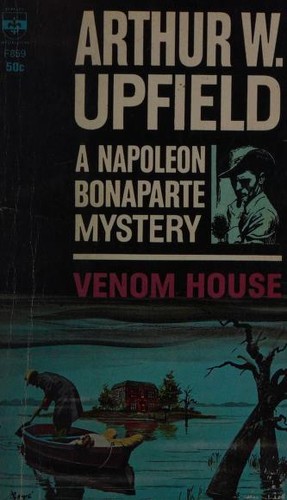 Arthur William Upfield: Venom House (1952, Berkley Publishing Corporation)