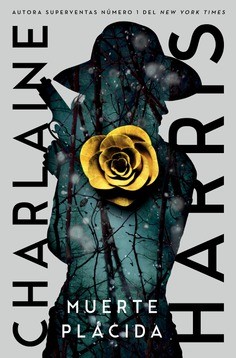 Charlaine Harris: Muerte plácida (2022, Hidra)