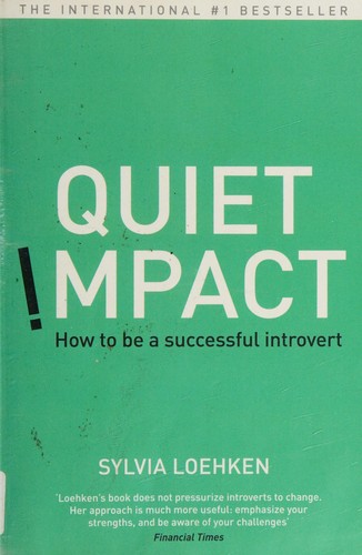 Sylvia Loehken: Quiet Impact (2015, Hodder & Stoughton)