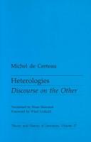 Michel de Certeau: Heterologies (1986, University of Minnesota Press)