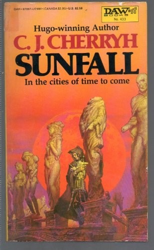 C.J. Cherryh: Sunfall (Paperback, 1983, DAW)