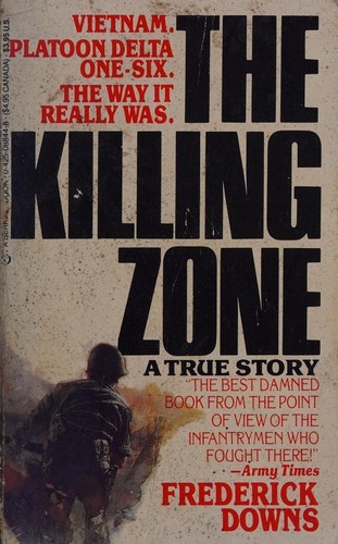 Frederick Downs: The killing zone (1983, Berkley Books)