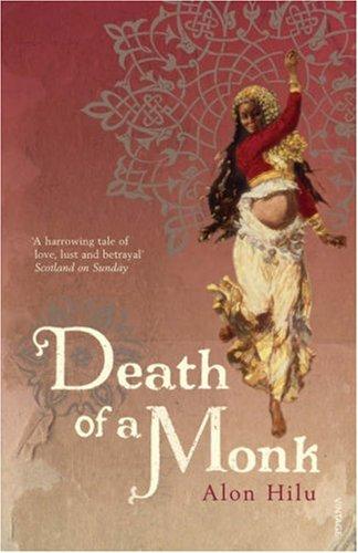 Alon Hilu: Death of a Monk (Paperback, 2007, Vintage Books)