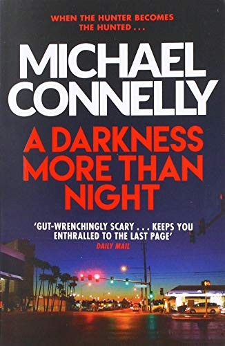 Michael Connelly: Darkness More Than Night (Paperback, 2014, Orion)