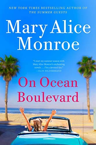 Mary Alice Monroe: On Ocean Boulevard (Hardcover, 2020, Gallery Books)