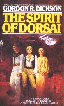 Gordon R. Dickson: The  spirit of Dorsai (1979, Ace Books)