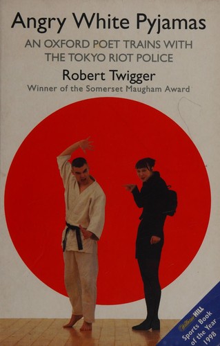Robert Twigger: Angry white pyjamas (1997, Indigo)