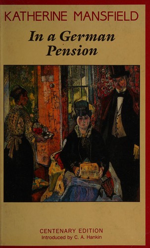Katherine Mansfield: In a German pension (1988, Century Hutchinson)