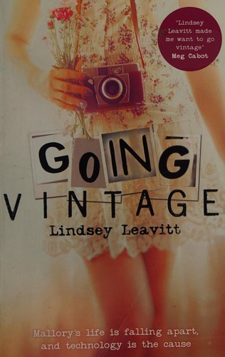 Lindsey Leavitt: Going vintage (2013, Scholastic)