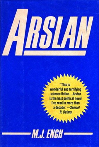 M. J. Engh: Arslan (1987, Arbor House)