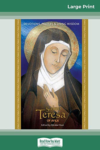 Mirabai Starr: Saint Teresa of Avila (Paperback, 2010, ReadHowYouWant)