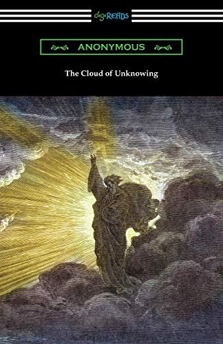 Evelyn Underhill, Anonymous: The Cloud of Unknowing (Paperback, Digireads.com Publishing, Digireads.com)