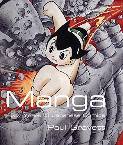 Paul Gravett: Manga : sixty years of Japanese comics (Paperback, 2004, Collins Design)