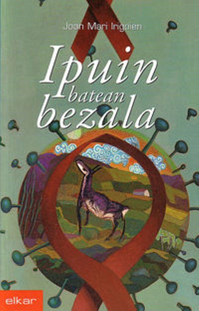 Joan Mari Irigoien: Ipuin batean bezala (Basque language, 2002, Elkar)