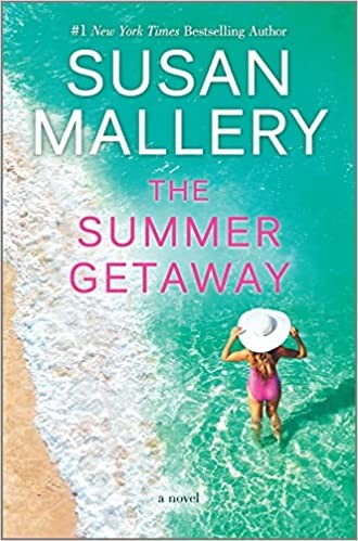 Susan Mallery: Summer Getaway (2022, Thorndike Press)