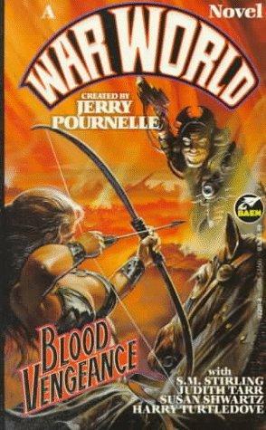 Jerry Pournelle: Blood vengeance : a novel of War World (1994)
