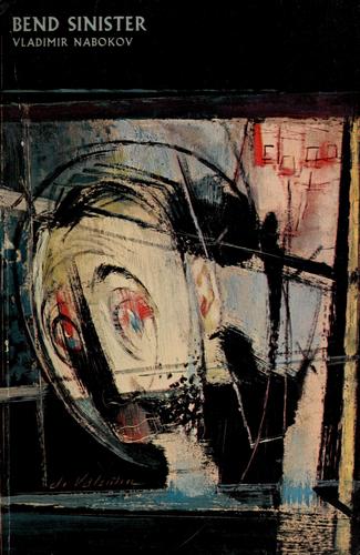 Vladimir Nabokov: Bend sinister (1964, Time Inc.)