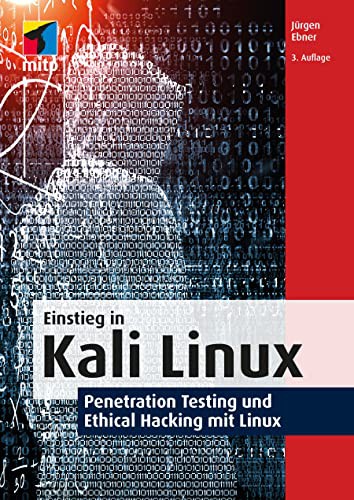 Jürgen Ebner: Einstieg in Kali Linux (Paperback, MITP Verlags GmbH)
