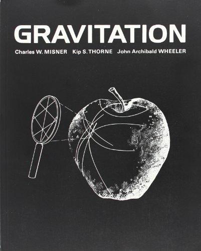 Charles W. Misne: Gravitation (1973)