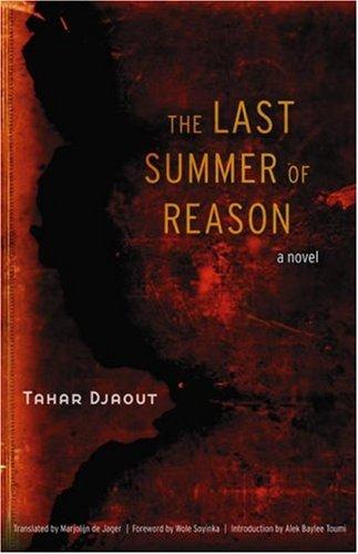 Tahar Djaout: The last summer of reason (Paperback, 2007, University of Nebraska Press)