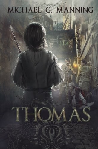 Michael G. Manning: Thomas (2017, Michael G. Manning)