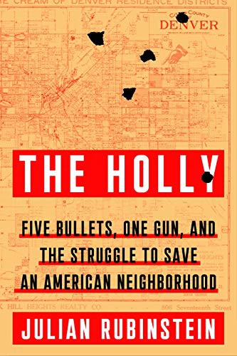 Julian Rubinstein: The Holly (Hardcover, Farrar, Straus and Giroux)