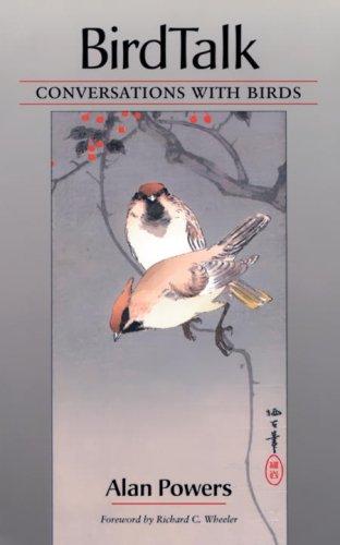 Alan Powers, Susan Mohl Powers: Birdtalk (Paperback, 2002, Frog, Ltd.)