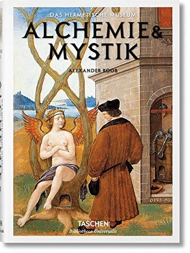 Alexander Roob: Alchemie & Mystik (Hardcover, Taschen Deutschland GmbH+)