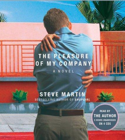 Steve Martin: Pleasure of My Company, The (2003, Hyperion)