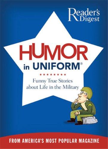 Reader's Digest: Humor in Uniform (Paperback, Reader's Digest)