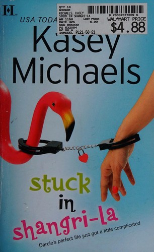 Kasey Michaels: STUCK IN SHANGRI-LA (2005, HQN)