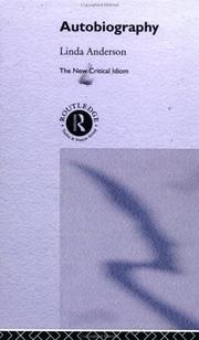 Linda R. Anderson: Autobiography (2001, Routledge)