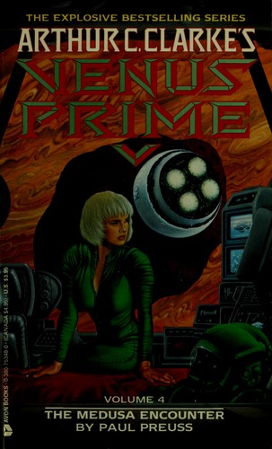 Paul Preuss: Arthur C. Clarke's Venus Prime (1990, Avon Books (Mm))