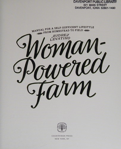 Michael Levatino, Audrey Levatino: Woman-Powered Farm (2015, Norton & Company, Incorporated, W. W., The Countryman Press)