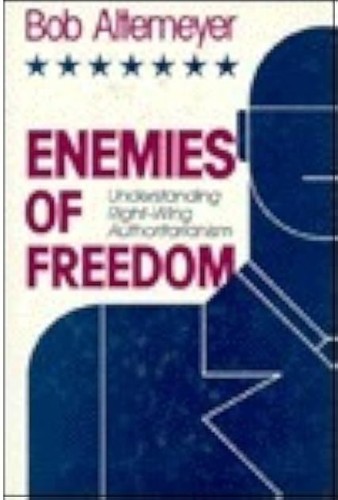 Bob Altemeyer, Bob Altemeyer: Enemies of Freedom (1988, Jossey-Bass Publishers)